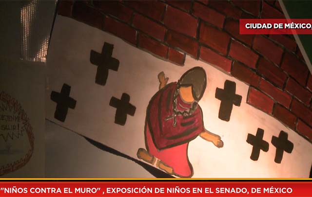 "Niños contra el muro", exposición de niños en el Senado, de México