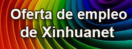 Oferta de empleo de Xinhuanet