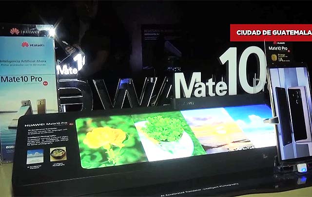 Huawei lanza Mate 10 Pro en Guatemala